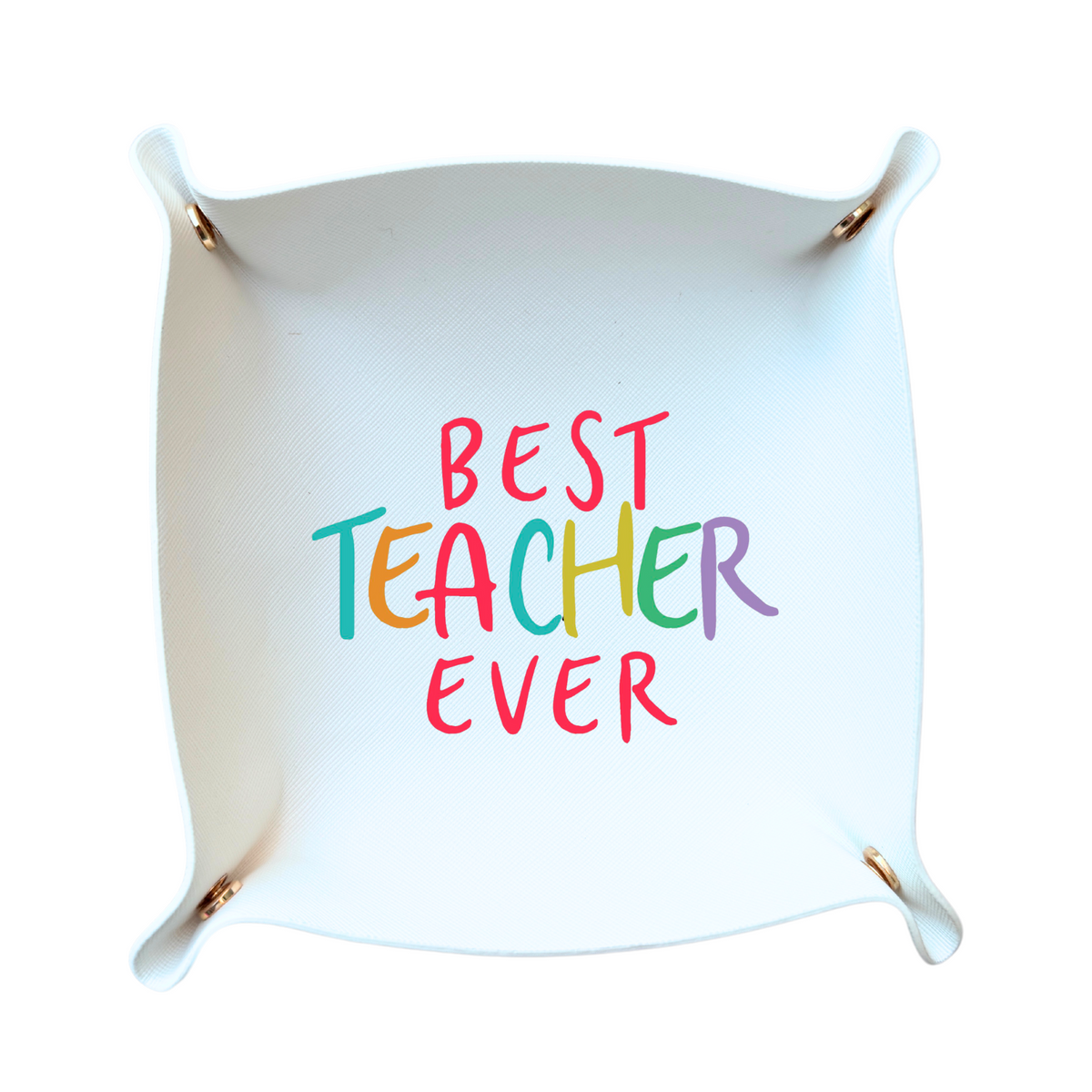 Best Teacher Ever Gift Trinket Tray | White