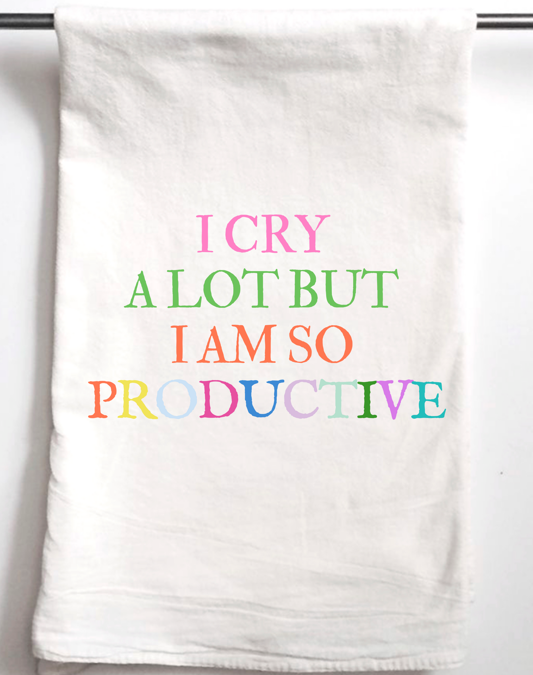 I Cry A Lot Gift Towel